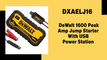 Load image into Gallery viewer, DeWalt 1600 Peak Amp Lithium Jump Starter with USB Power Bank, DXAELJ16
